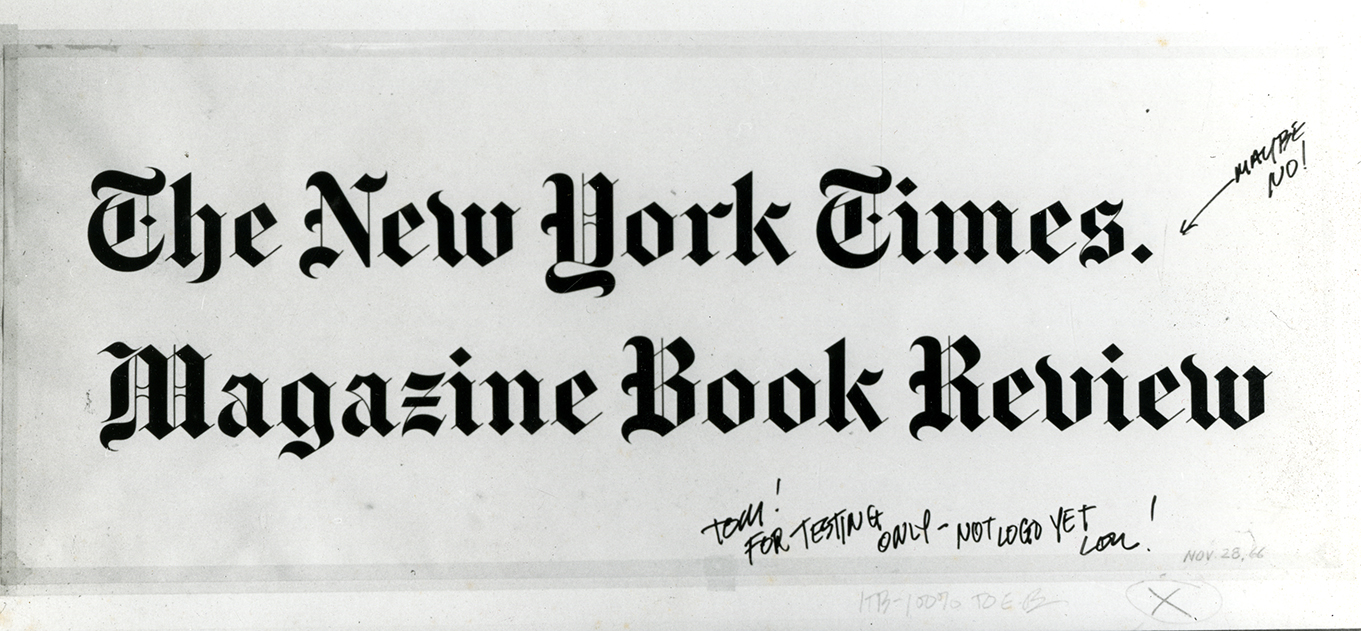 draft logotype for the new york times, the new york times magazine, and the new york times book review